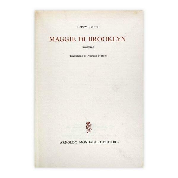 Betty Smith - Maggie di Brooklyn