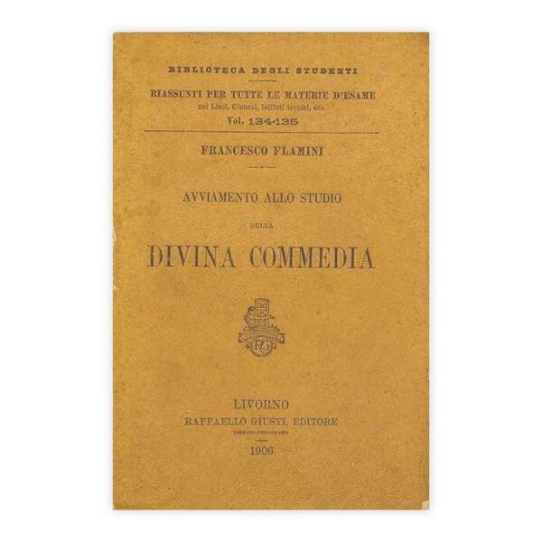 Francesco Flamini - Avviamento allo studio della Divina Commedia - …