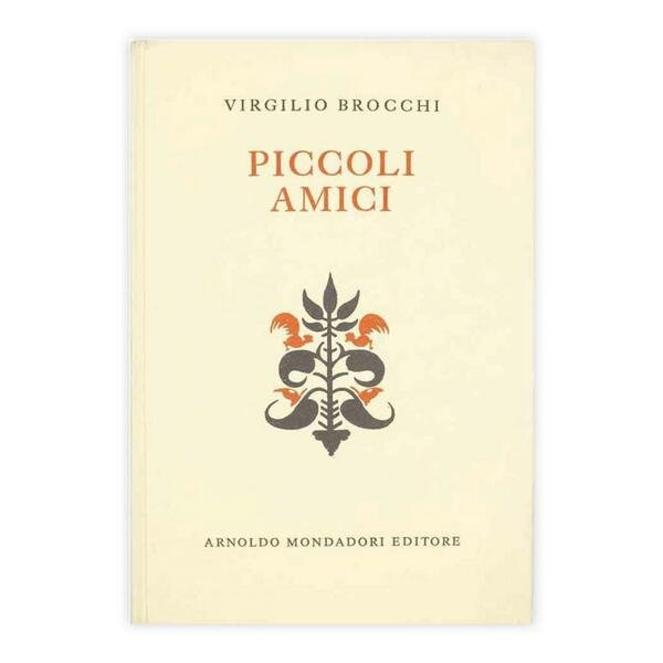 Virgilio Brocchi - Piccoli Amici