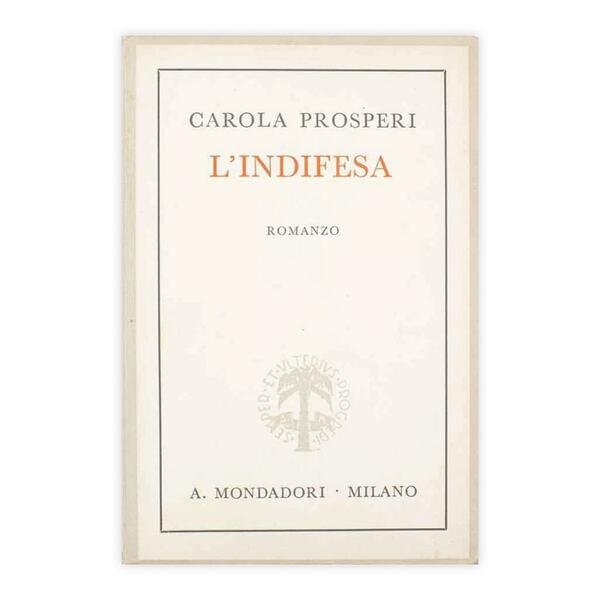 Carola Prosperi - L'indifesa