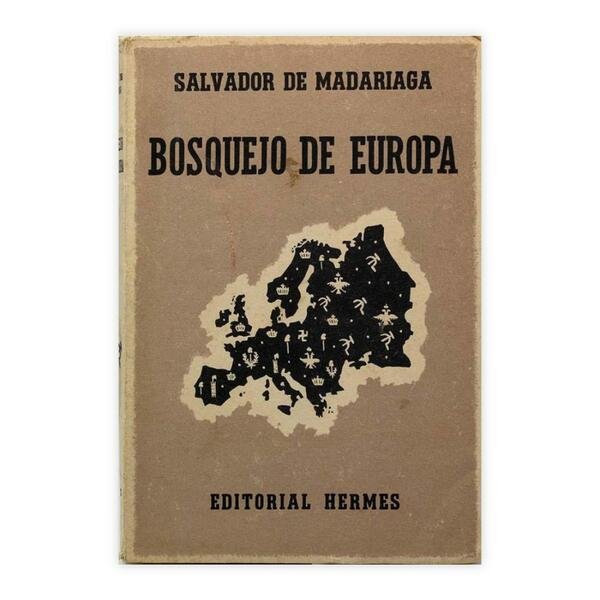 Salvador De Madariaga - Bosquejo de europa