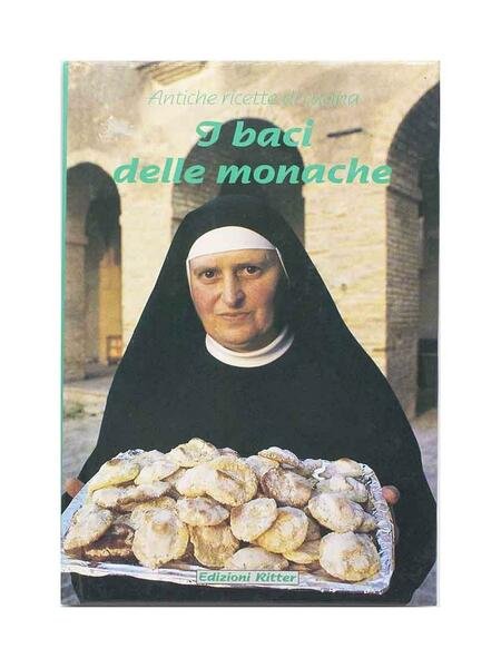 Antiche ricette di cucina - I baci delle monache