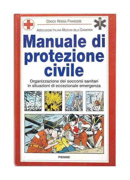 Croce Rossa Francese - Manuale di Protezione Civile