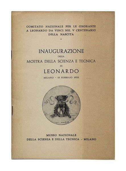 Inaugurazione della mostra della scienza e della tecnica di Leonardo