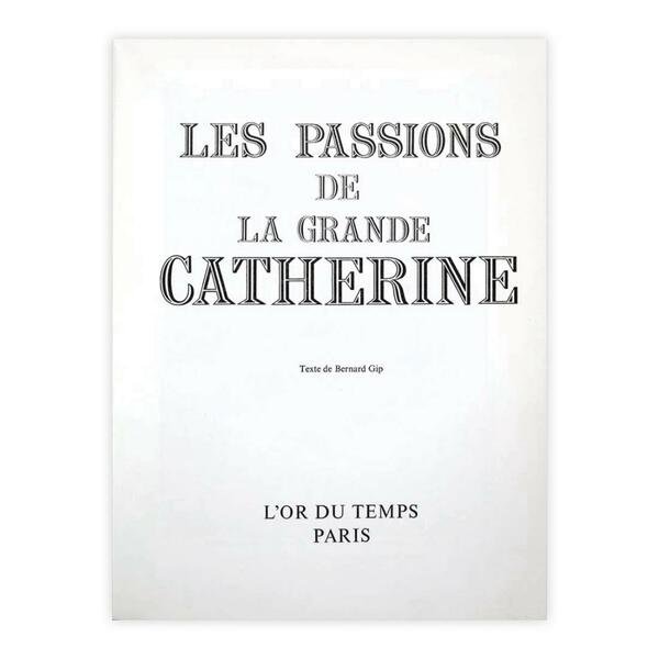 Les Passions de la grande Catherine