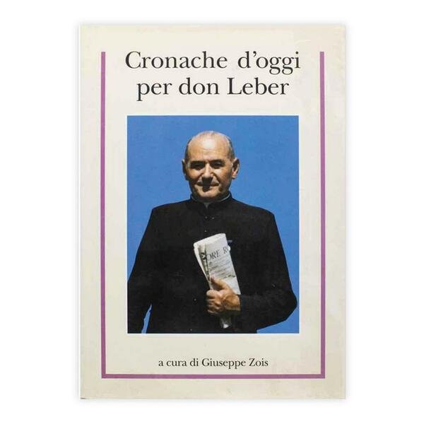 Cronache d'oggi per Don Leber