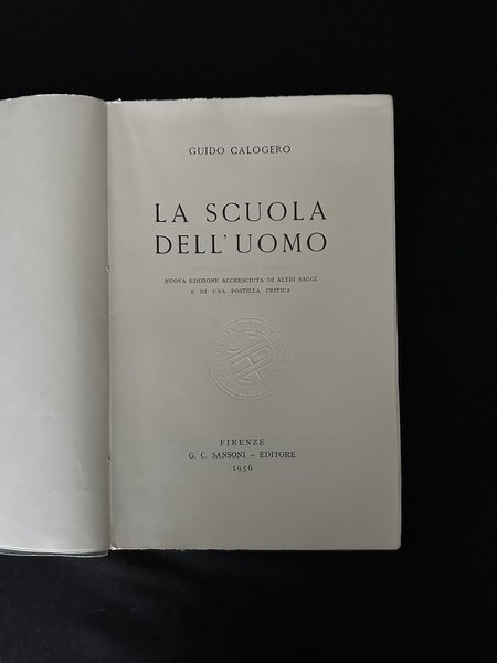 Guido Calogero - La scuola dell'uomo