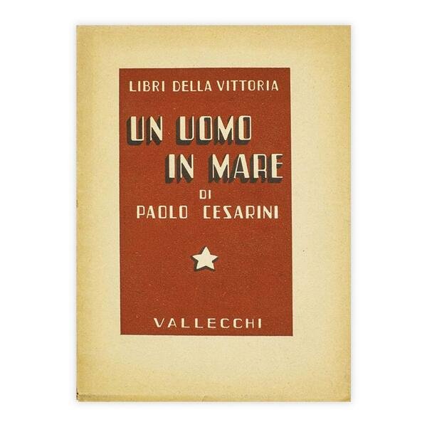 Libri della vittoria - Un uomo in mare di Paolo …