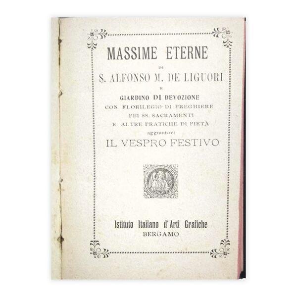 Alfonso M. De Liguori - Massime Eterne