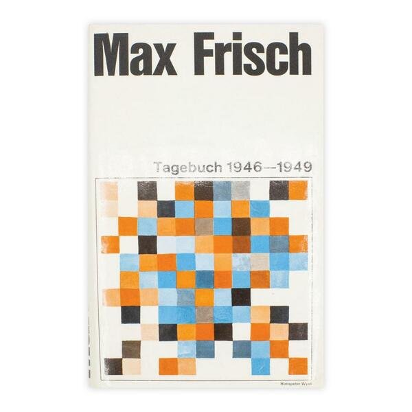 Max Frisch - Tagebuch 1946-1949
