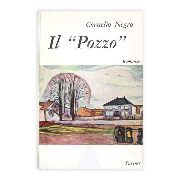 Cornelio Negro - Il "Pozzo"