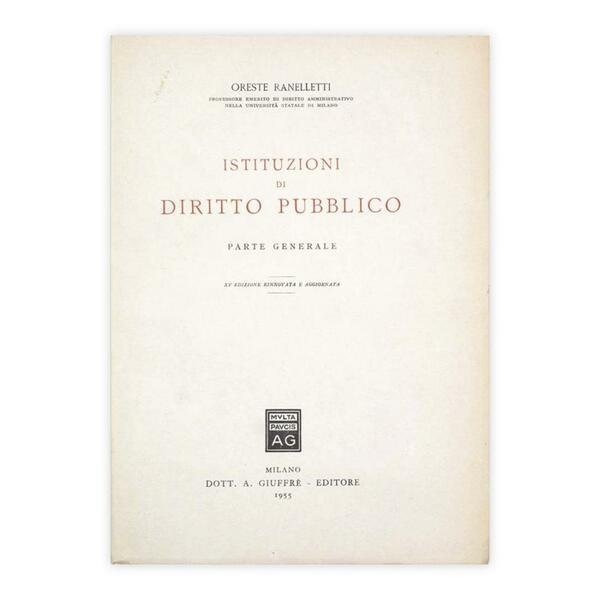 Oreste Ranelletti - Istituzioni di diritto pubblico - Parte Generale