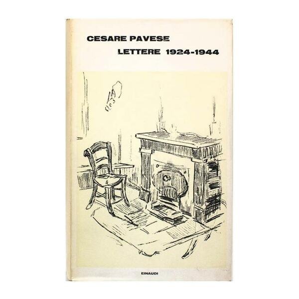 Cesare Pavese - Lettere 1924-1944