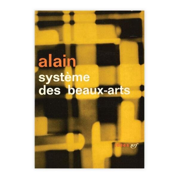 Alain - Système des beaux-arts