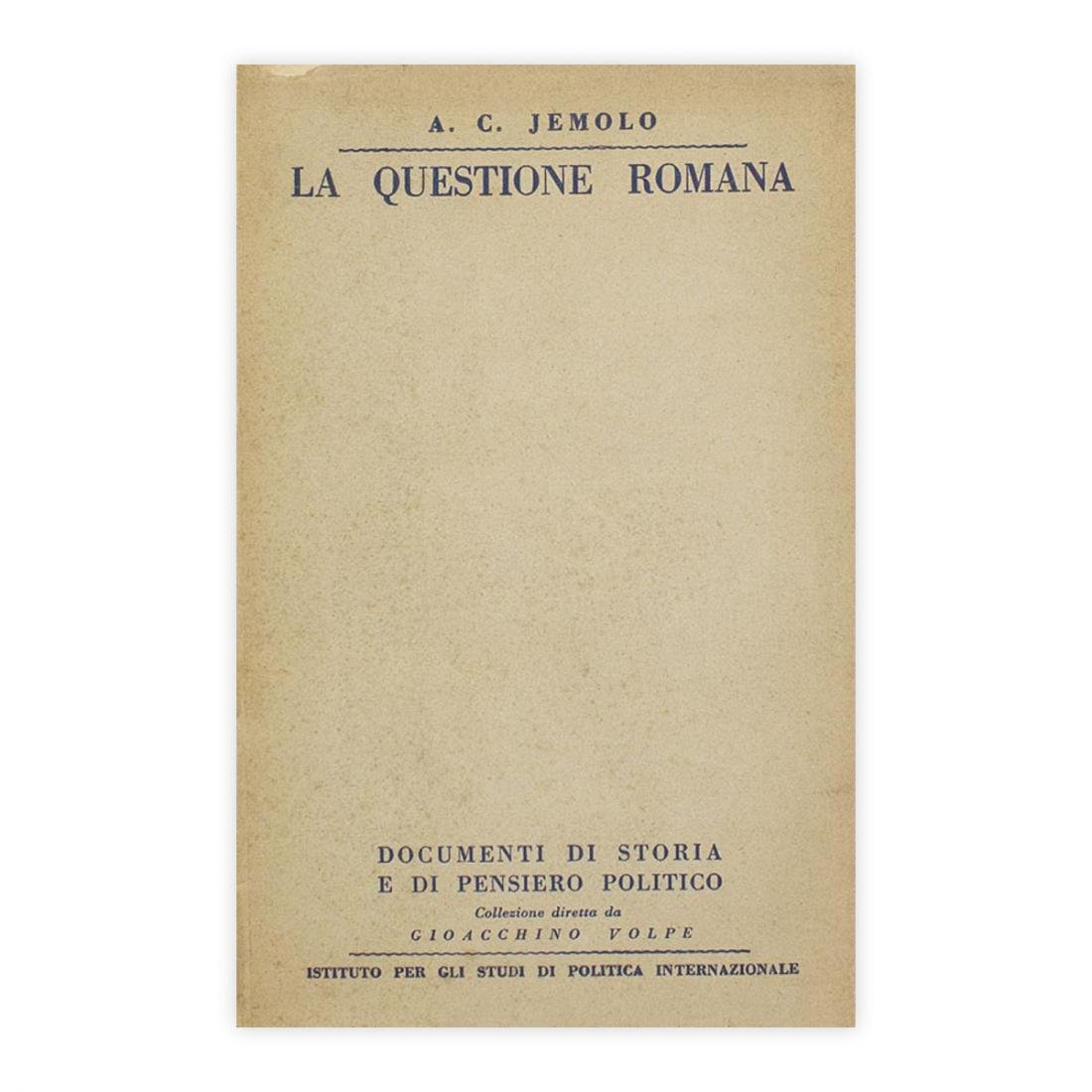 A.C. Jemolo - La questione romana