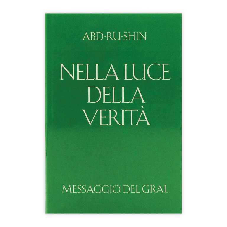 Abd-Ru-Shin nella luce della verità - Volume III