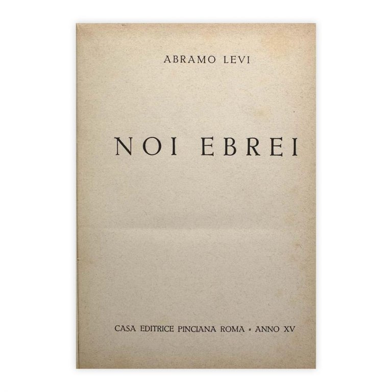 Abramo Levi - Noi Ebrei