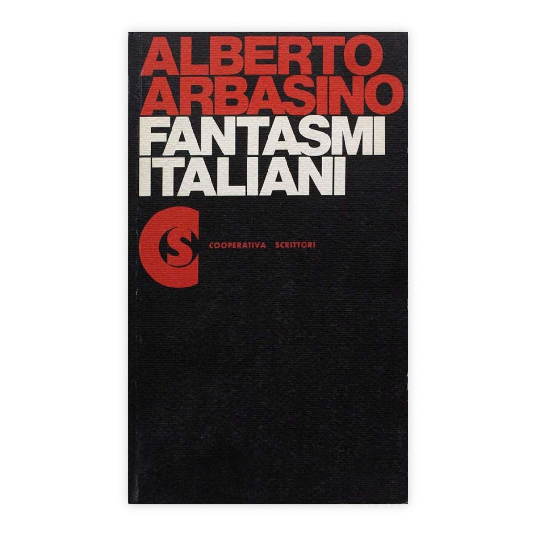 Alberto Arbasino - Fantasmi Italiani