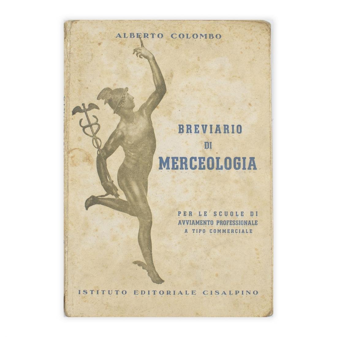 Alberto Colombo - Breviario di Merceologia