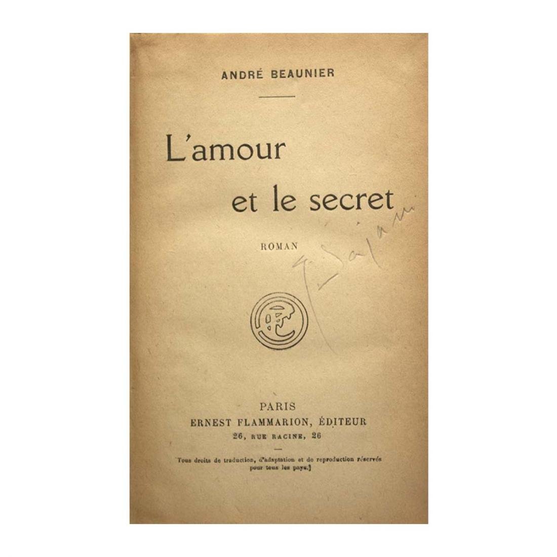 Andrè Beaunier - L'amour et le secret