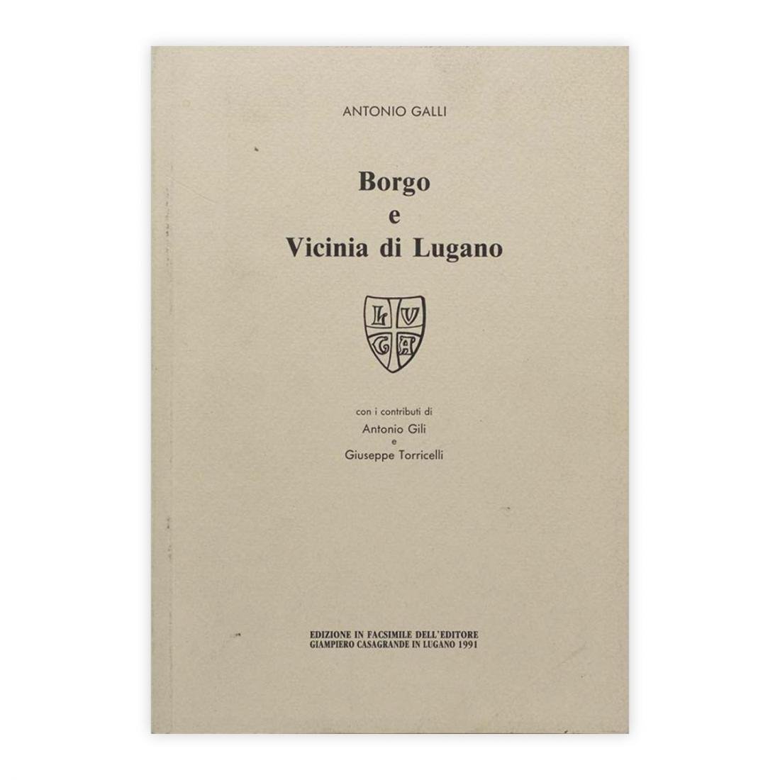 Antonio Galli - Borgo e Vicina di Lugano