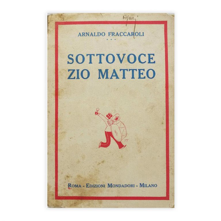 Arnaldo Fraccaroli - Sottovoce zio Matteo