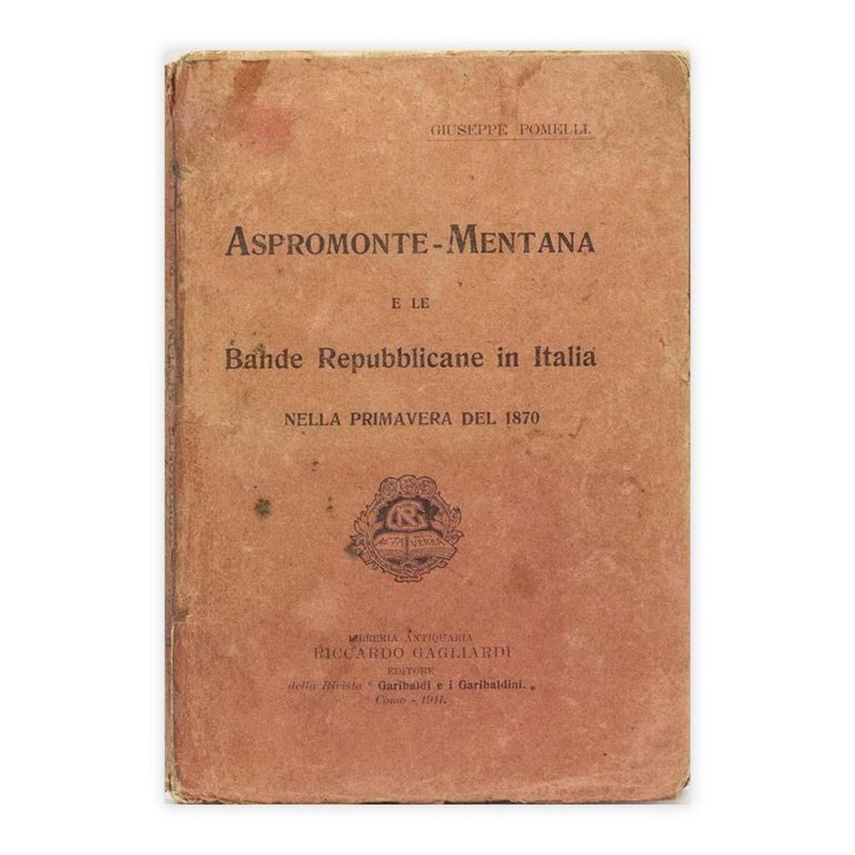 Aspromonte Mentana e le bande repubblicane in italia nella primavera …