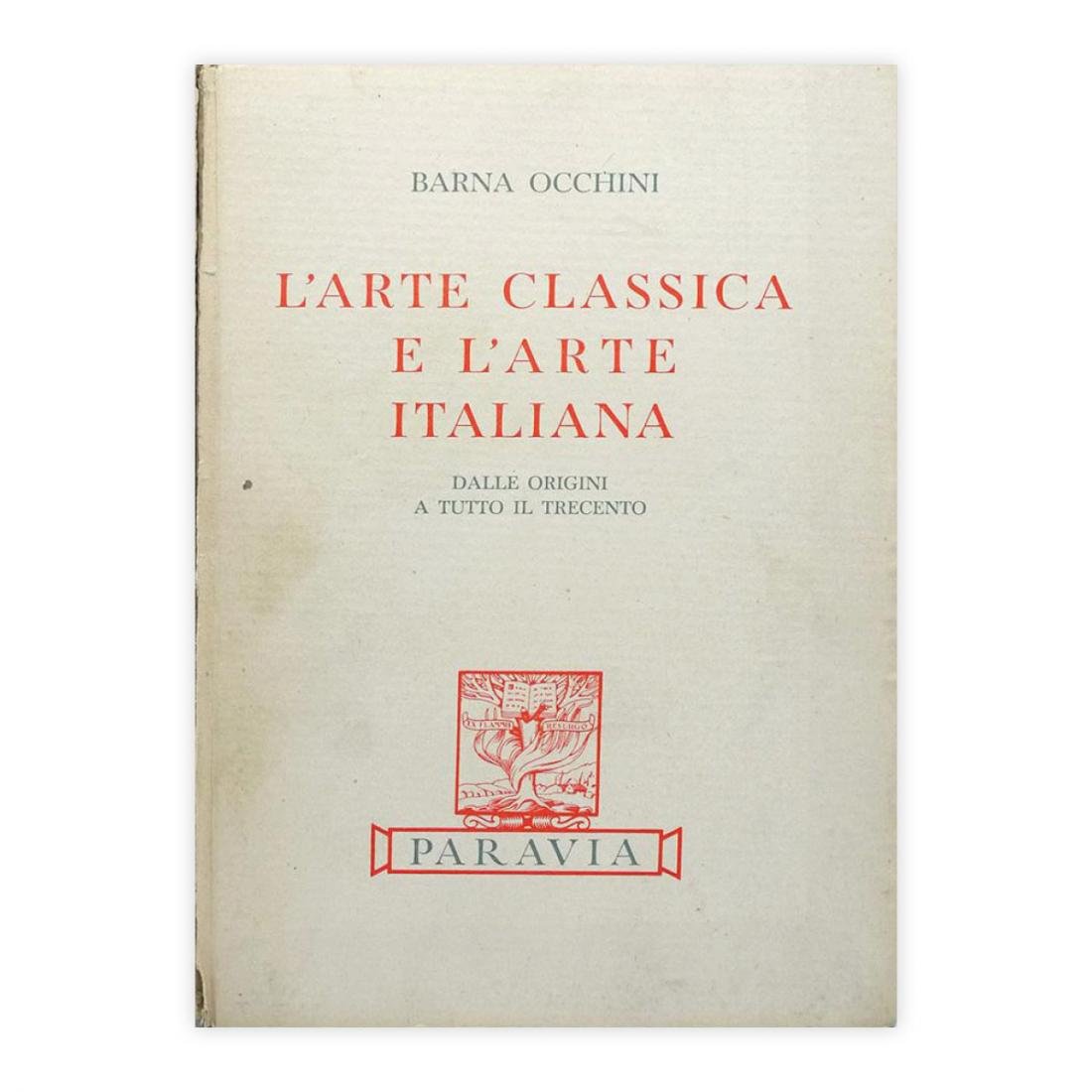 Barna Occhini - L'arte classica e l'arte italiana