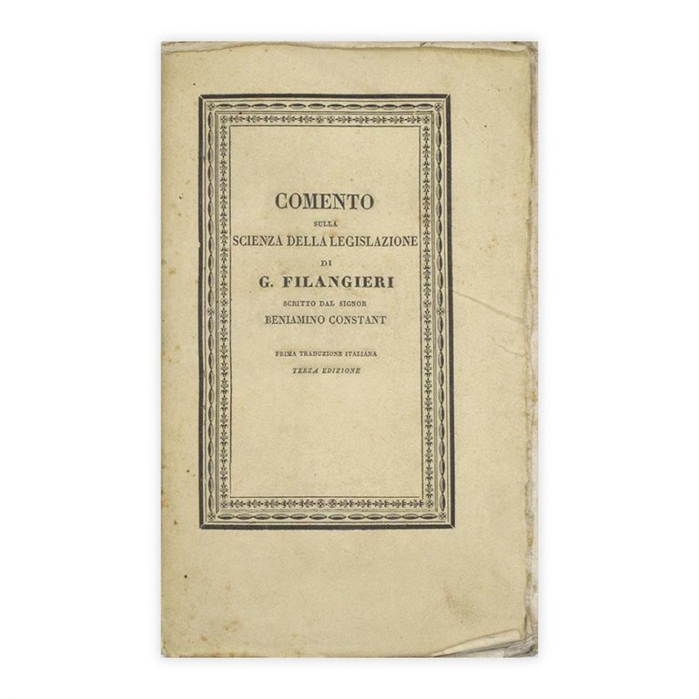 Beniamino Constant - Commento sulla scienza della legislazione di G. …