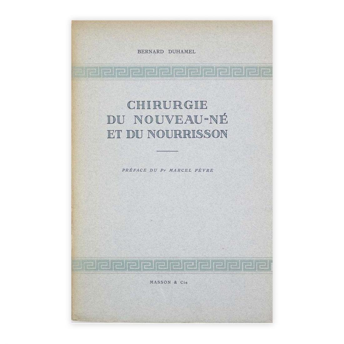 Bernard Duhamel - Chirurgie du Nouveau - Né et du …