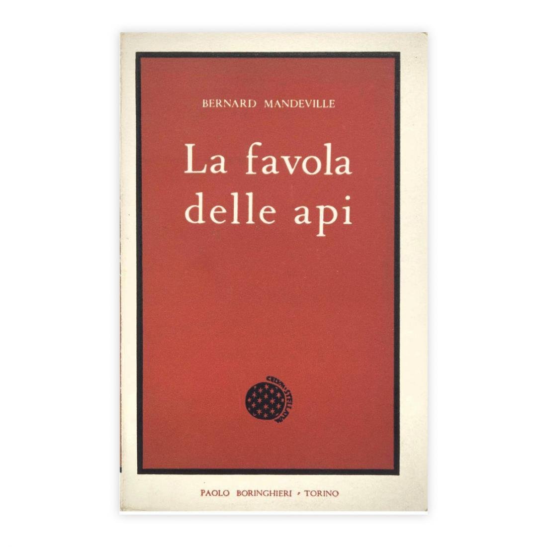 Bernard Mandeville - La favola delle api