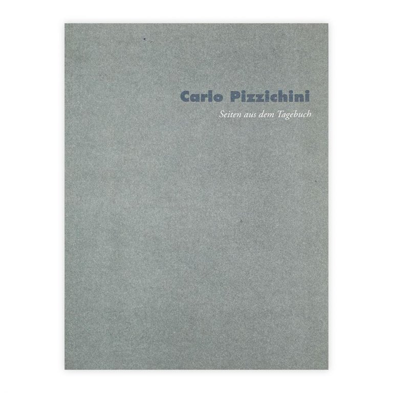 Carlo Pizzichini - Seiten aus dem Tagebuch