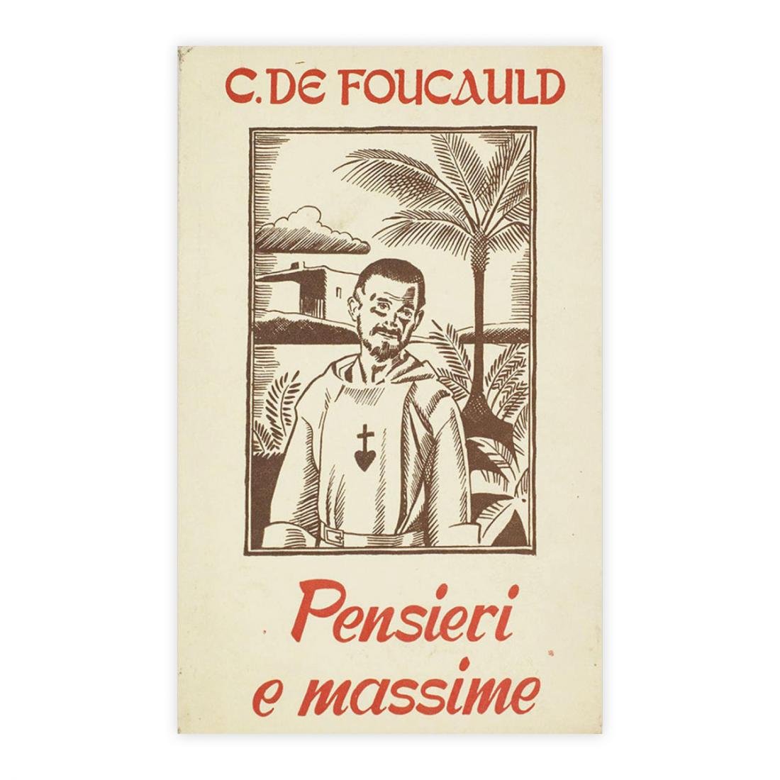 Charles de Foucald - Pensieri e massime