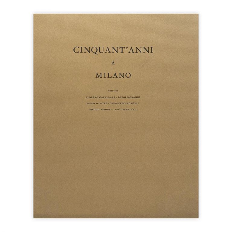 Cinquant'anni a Milano