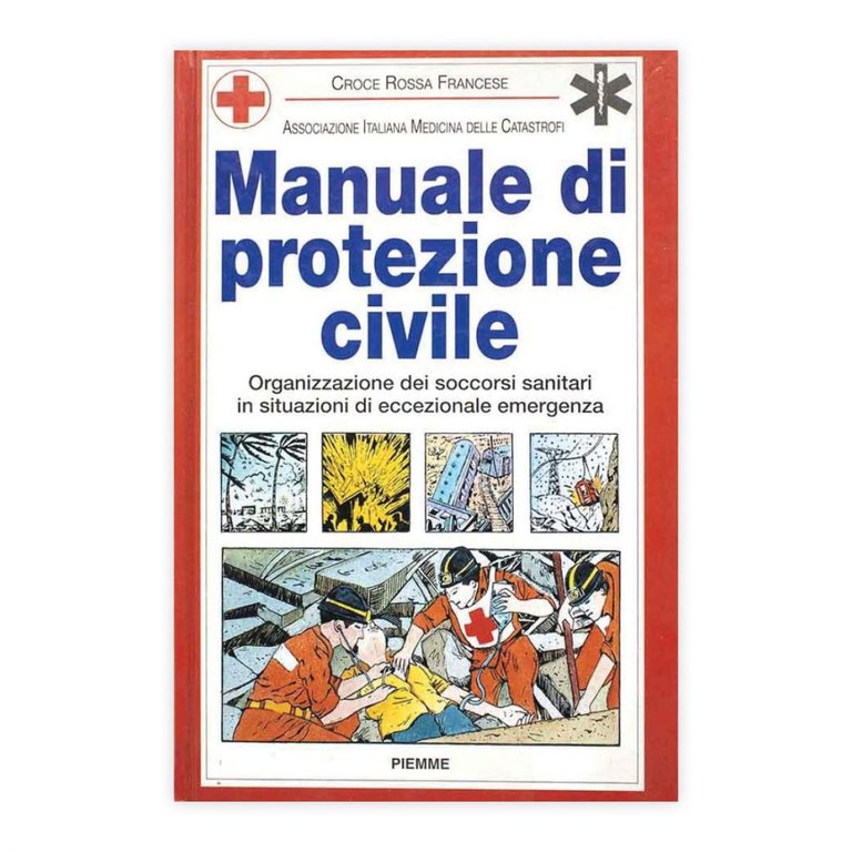 Croce Rossa Francese - Manuale di Protezione Civile