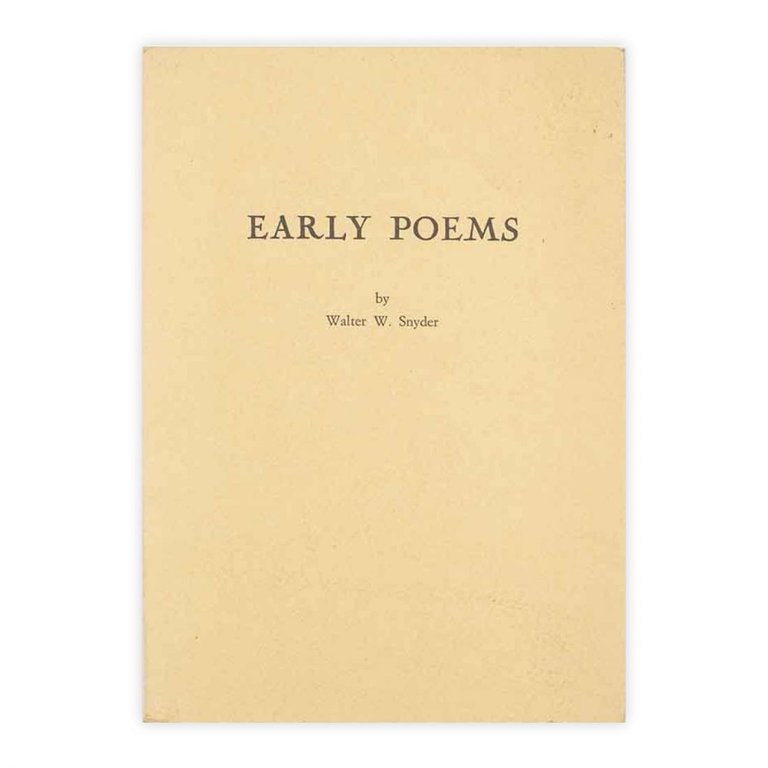 Early Poems - Walter W. Snyder - con dedica e …