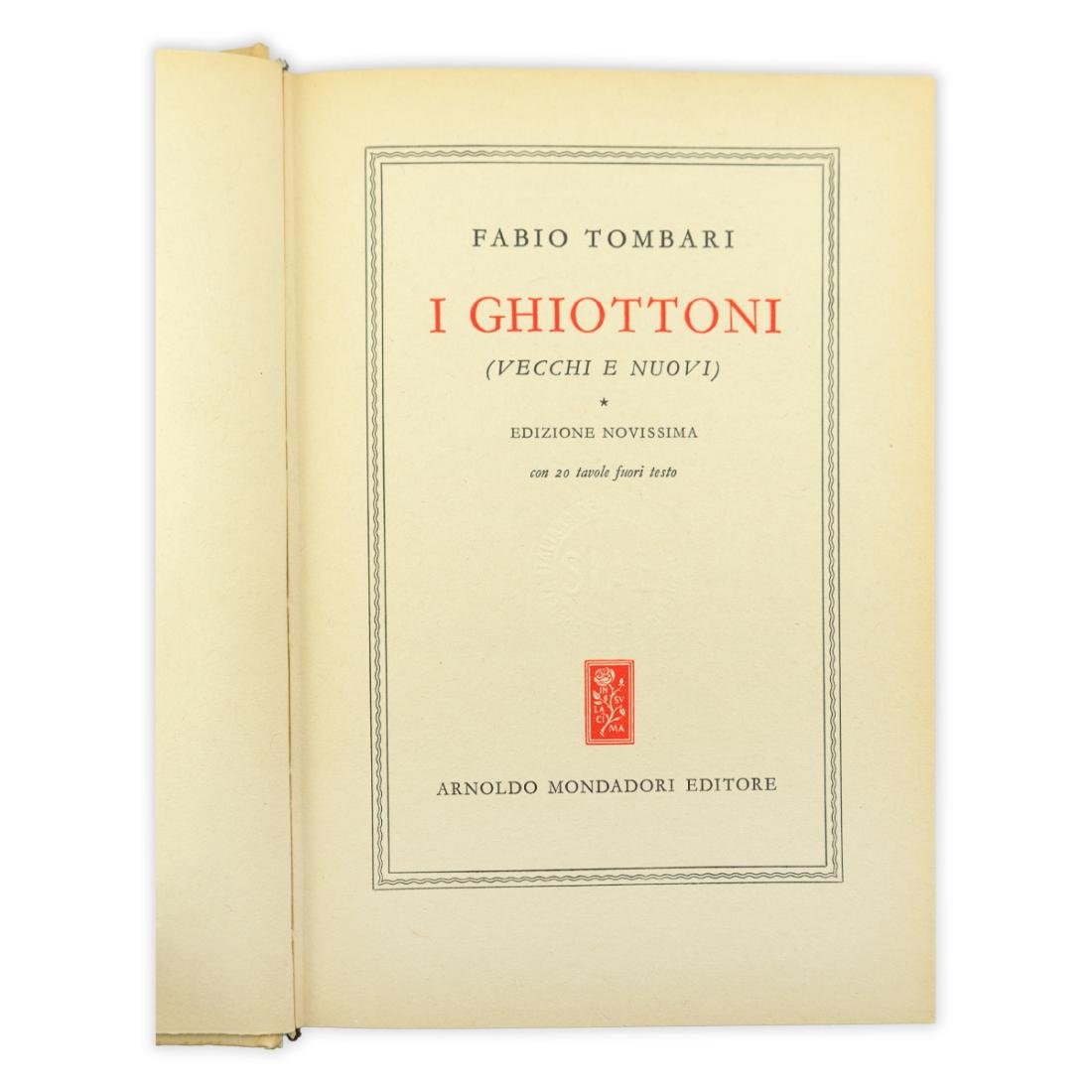Fabio Tombari - I Ghiottoni 1957