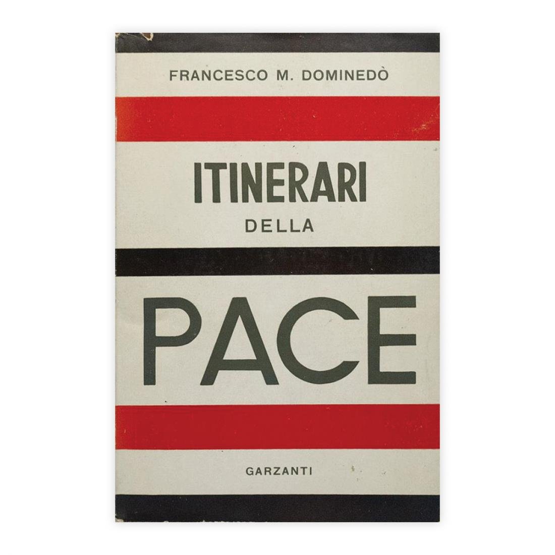 Francesco M. Dominedò - Itinerari della pace