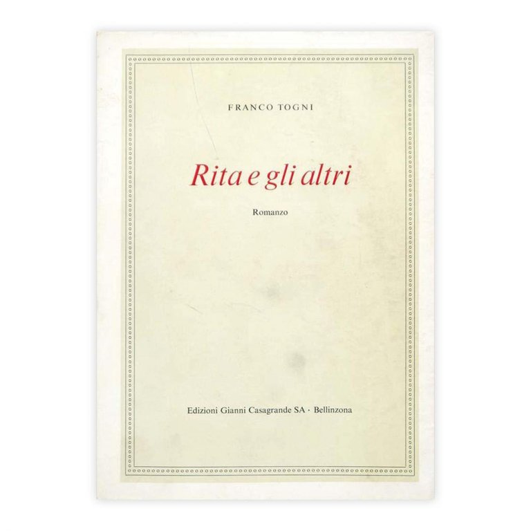 Franco Togni - Rita e gli altri - Autografato