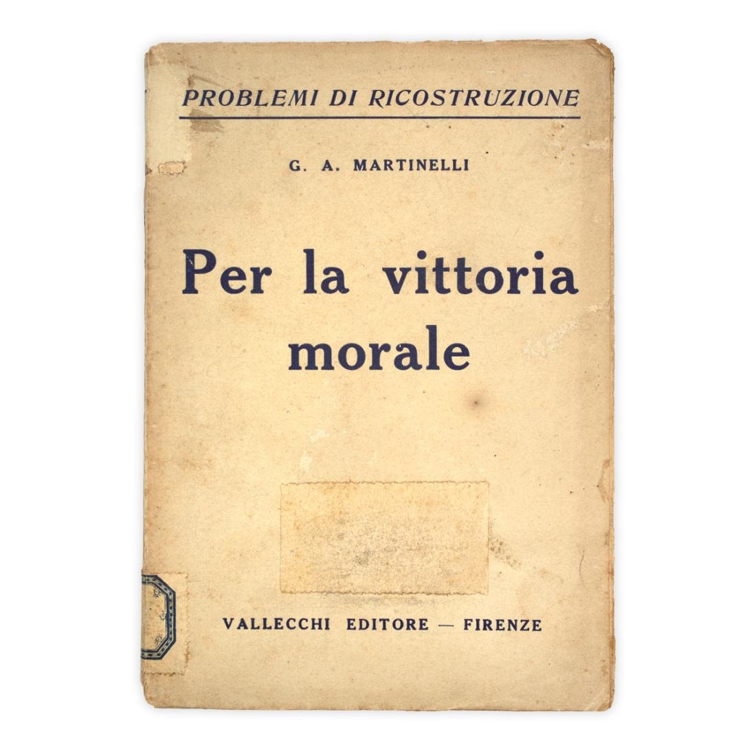 G.A. Martinelli - Per la vittoria morale - Firma e …