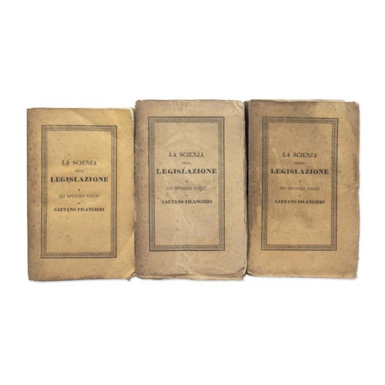 Gaetano Filangieri - La scienza della legislazione