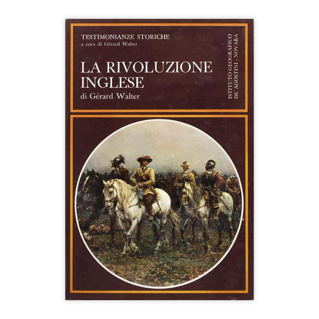 Gérard Walter - La Rivoluzione Inglese