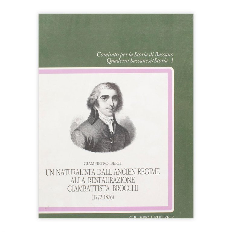 Giampietro Berti - Un naturalista dall'Ancien règime alla restaurazione Giambattista …