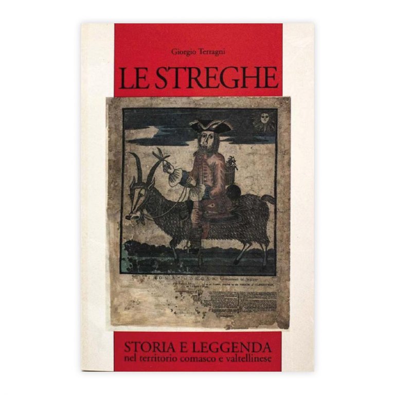 Giorgio Terragni - Le streghe - Storia e leggenda nel …