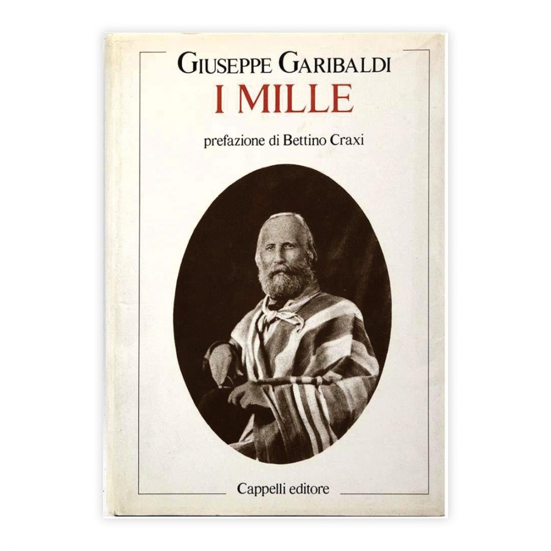 Giuseppe Garibaldi - I Mille