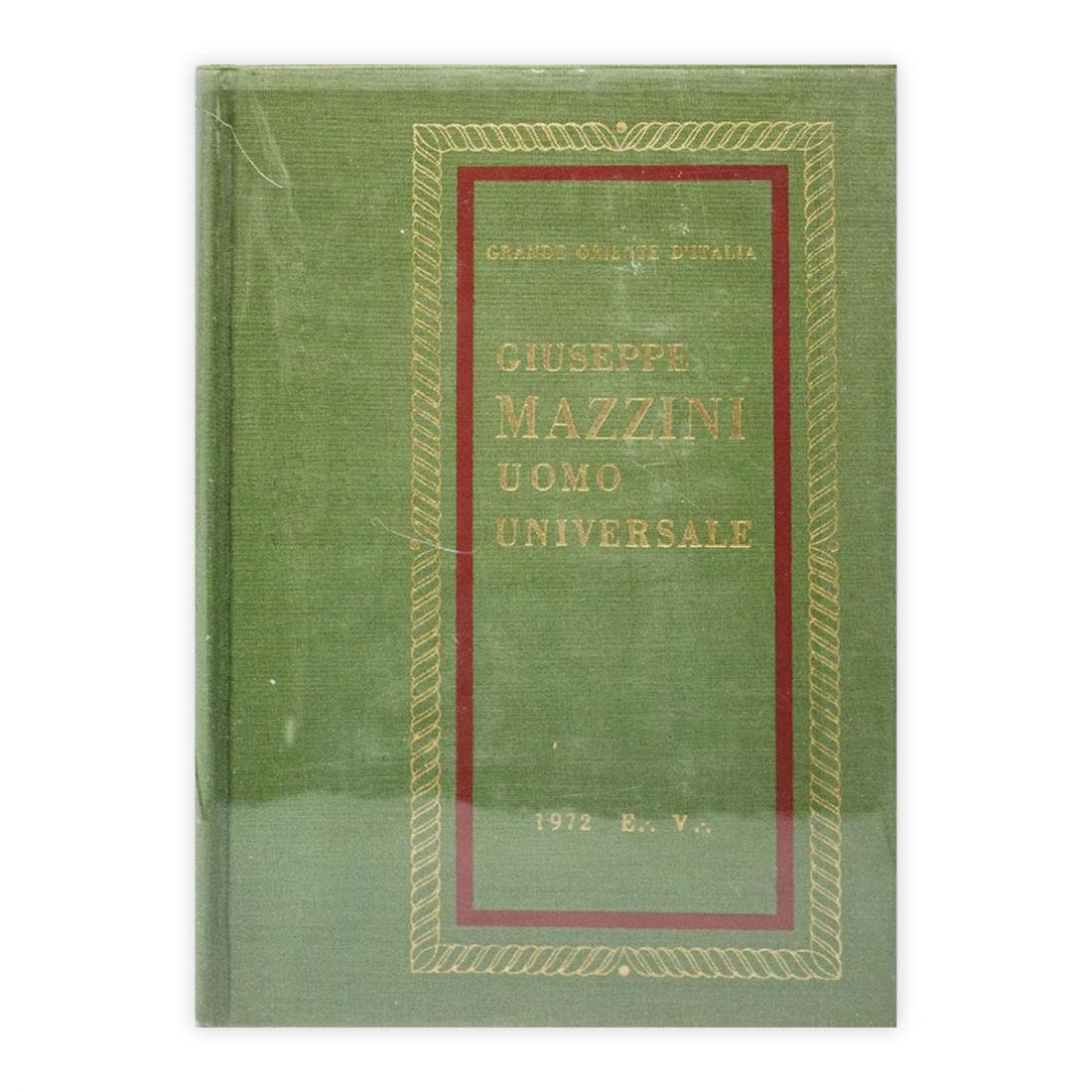 Giuseppe Mazzini - Uomo universale