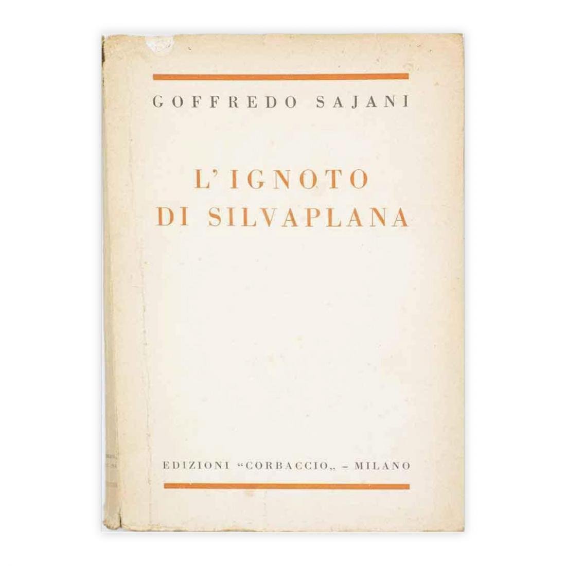 Goffredo Sajani - L'Ignoto di Silvaplana - con firma dell'autore