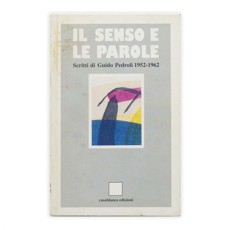 Guido Pedroli - Il senso e le parole