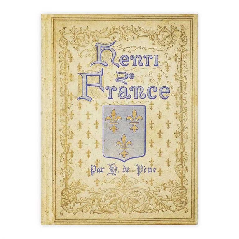 Henri de France par H. De pène