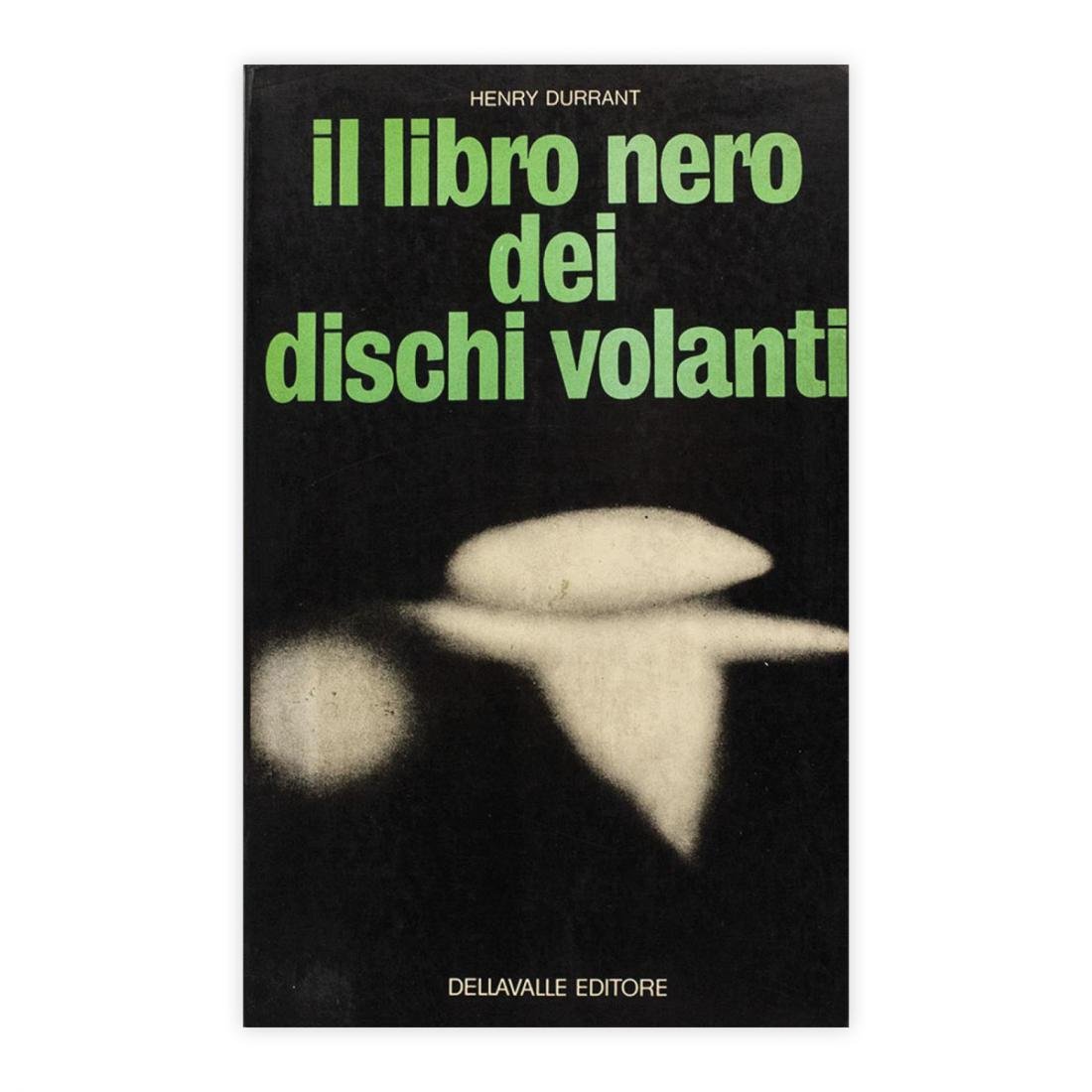 Henry Durrant - Il libro nero dei dischi volanti